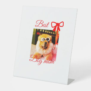 Red bow best dog mum dad photo dog/pet name  pedestal sign