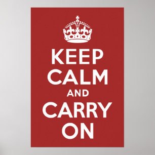 Red Brown Keep Calm and Carry On Poster