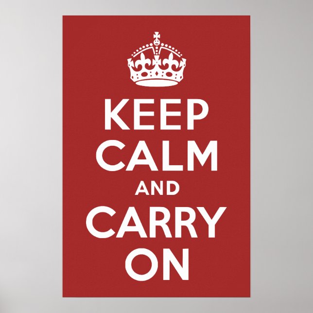 Red Brown Keep Calm and Carry On Poster (Front)