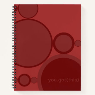Red bubbles abstract techie support: You got this! Notebook