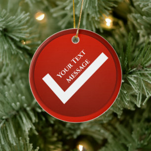 Red Checkmark Symbol Christmas Ceramic Tree Decoration