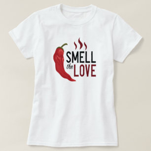 Red Chile Smell the Love T-Shirt