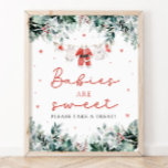 Red Christmas Santa Babies Are Sweet Take a Treat Poster<br><div class="desc">The Red Santa Gender Neutral Santa Baby Clothes Christmas Babies Are Sweet Sign brings an adorable, festive touch to your holiday baby shower! Featuring a vibrant red design with snowflakes, seasonal eucalyptus greenery, and charming Santa-inspired baby clothes, this sign is perfect for decorating your dessert or sweets table. It warmly...</div>