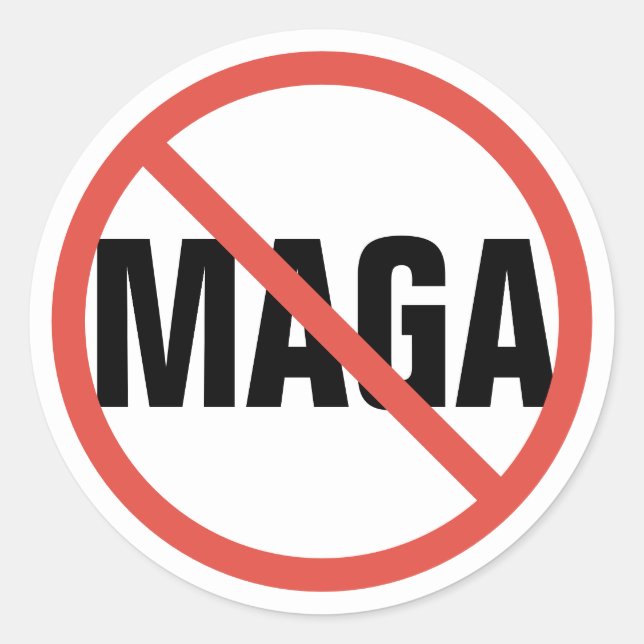 Red Circle No Sign Anti-MAGA Political Opinion Classic Round Sticker (Front)