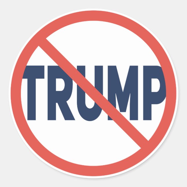 Red Circle No Sign Anti-Trump Political Opinion Classic Round Sticker (Front)