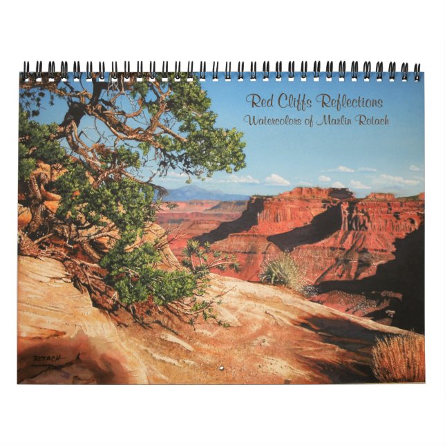 Red Cliffs Reflections-paintings of Canyonlands Calendar (Cover)