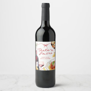 Red Coquette Bow That's Amore Wine Label