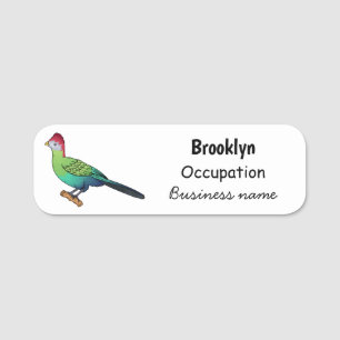 Red-crested turaco bird cartoon illustration  name tag