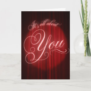 Red Curtain Vintage Script "It's All About You" Card