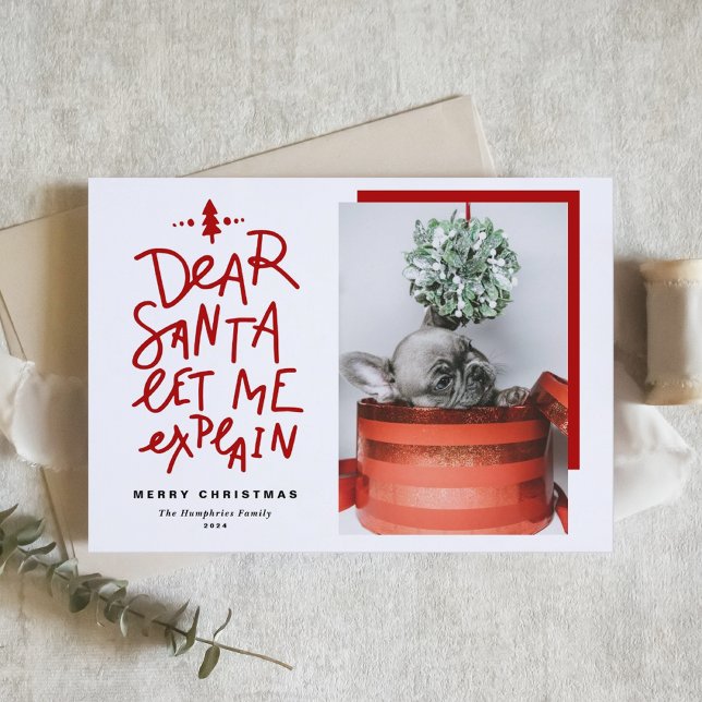 Red Dear Santa Let Me Explain Photo Christmas Holiday Card (Creator Uploaded)