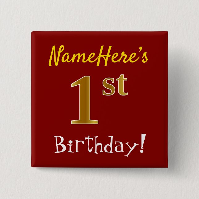 Red, Faux Gold 1st Birthday, With Custom Name 15 Cm Square Badge (Front)