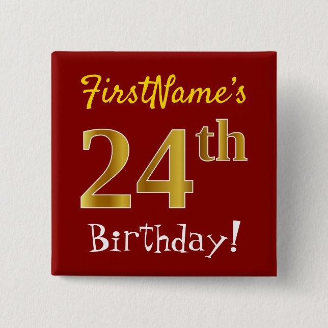 Red, Faux Gold 24th Birthday, With Custom Name 15 Cm Square Badge (Front)