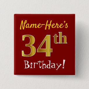 Red, Faux Gold 34th Birthday, With Custom Name 15 Cm Square Badge