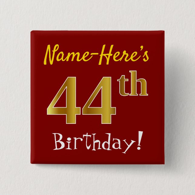 Red, Faux Gold 44th Birthday, With Custom Name 15 Cm Square Badge (Front)