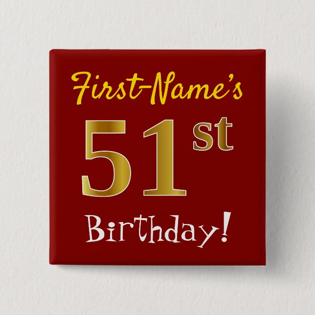 Red, Faux Gold 51st Birthday, With Custom Name 15 Cm Square Badge (Front)