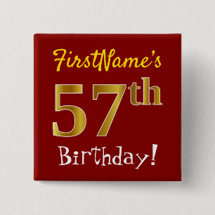 Red, Faux Gold 57th Birthday, With Custom Name 15 Cm Square Badge