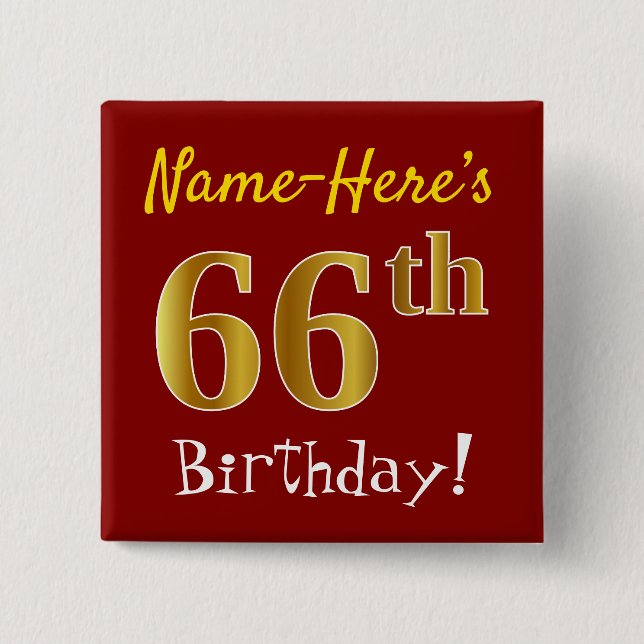 Red, Faux Gold 66th Birthday, With Custom Name 15 Cm Square Badge (Front)