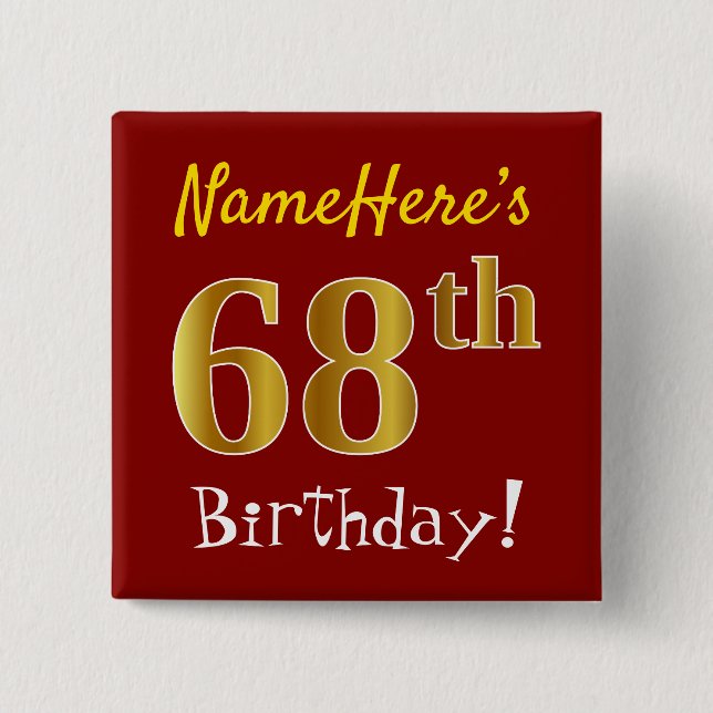 Red, Faux Gold 68th Birthday, With Custom Name 15 Cm Square Badge (Front)