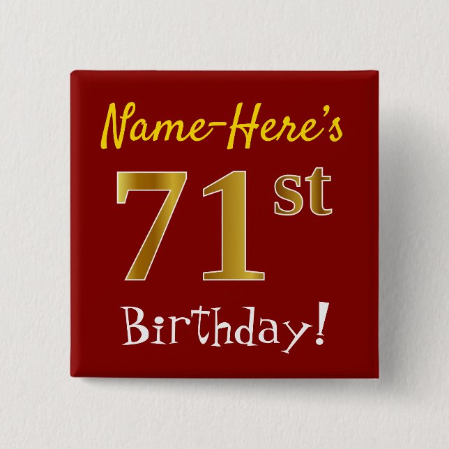 Red, Faux Gold 71st Birthday, With Custom Name 15 Cm Square Badge (Front)