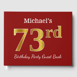 Red, Faux Gold 73rd Birthday Party + Custom Name Guest Book