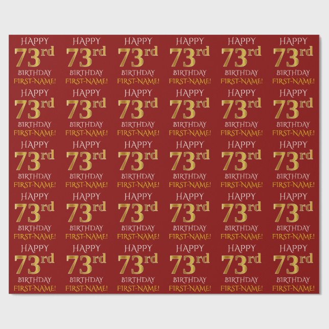 Red, Faux Gold "HAPPY 73rd BIRTHDAY" Wrapping Paper (Flat)