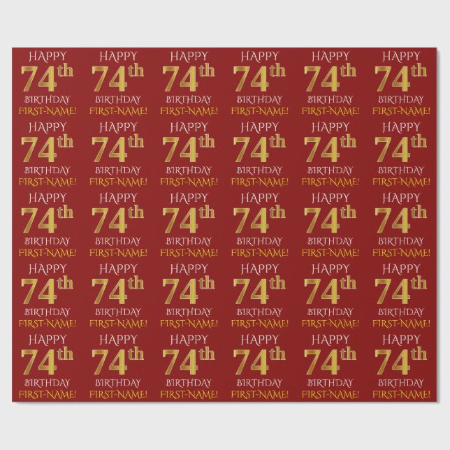 Red, Faux Gold "HAPPY 74th BIRTHDAY" Wrapping Paper (Flat)
