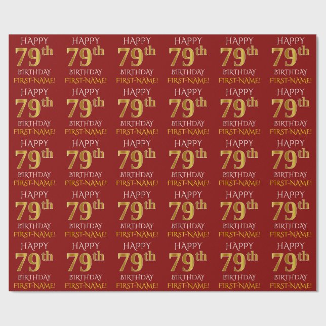 Red, Faux Gold "HAPPY 79th BIRTHDAY" Wrapping Paper (Flat)