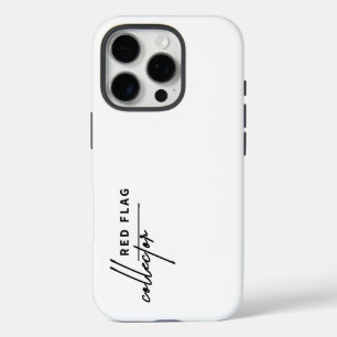 Red Flag Collector \ iPhone 16 Pro Case