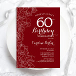 Red Floral 60th Birthday Party Invitation<br><div class="desc">Red White Floral 60th Birthday Party Invitation. Minimalist modern design featuring botanical outline drawing accents and typography script font. Simple trendy invite card perfect for a stylish female bday celebration. Can be customised to any age. Printed Zazzle invitations or instant download digital printable template.</div>