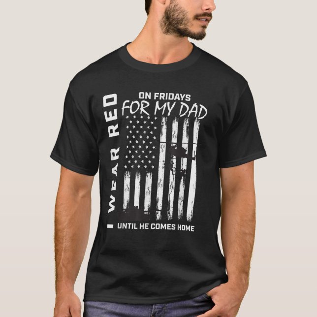 Red Friday Deployed Dad Military Support Troops US T-Shirt (Front)