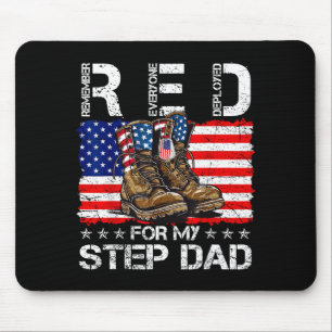Red friday for step dad remember everyone deployed mouse pad