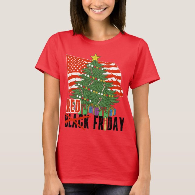 Red Friday Military Deployment Black Fri Christmas T-Shirt (Front)