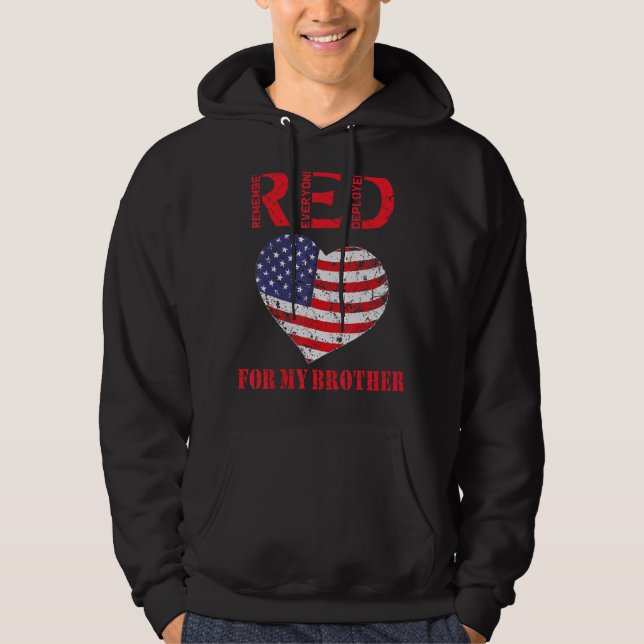 Red Friday Military Remember Everyone Deployed Bro Hoodie (Front)