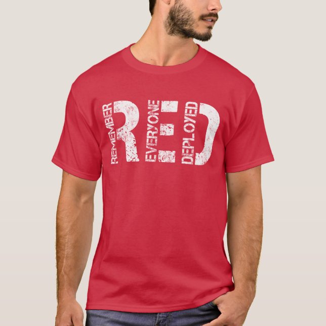 Red Friday Military Remember Everyone Deployed T-Shirt (Front)