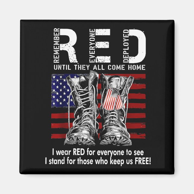 Red Friday Suprt Our Troops Until They All Come Ho Magnet (Front)