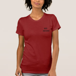RED FRIDAY! T-Shirt