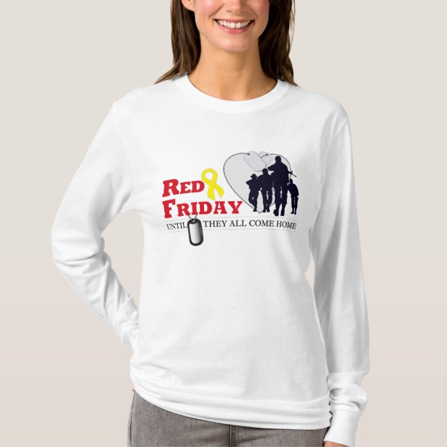 Red Friday - Until They All Come Home T-Shirt (Front)