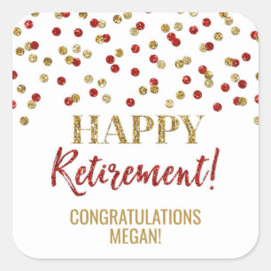 Red Gold Confetti Happy Retirement Square Sticker