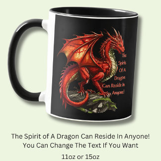 Red Green Dragon,  Spirit Can Reside in Anyone Mug