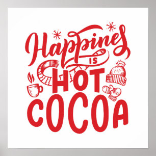 Red Happiness is Hot Cocoa Typography Holiday Poster
