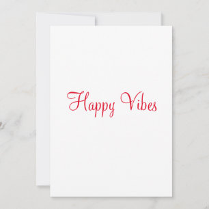 Red happy vibes holiday simple minimal calligraphy card