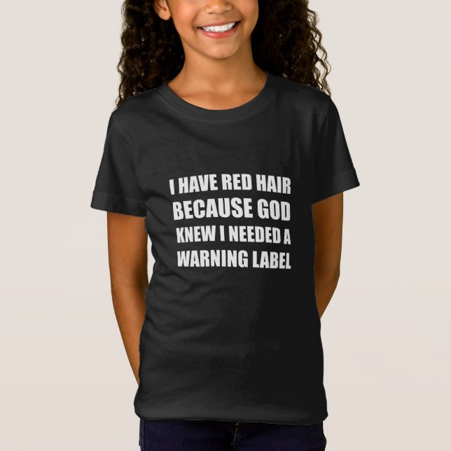 Red Head Hair Warning Label Funny T-Shirt (Front)