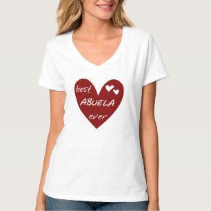 Red Heart Best Abuela Ever T-shirts and Gifts