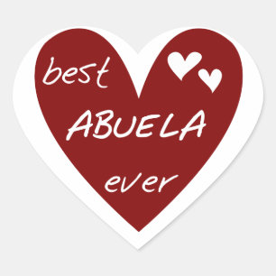Red Heart Best Abuela Ever T-shirts and Gifts Heart Sticker