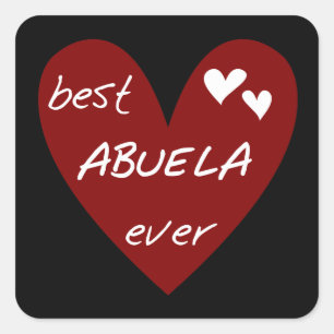 Red Heart Best Abuela Ever T-shirts and Gifts Square Sticker