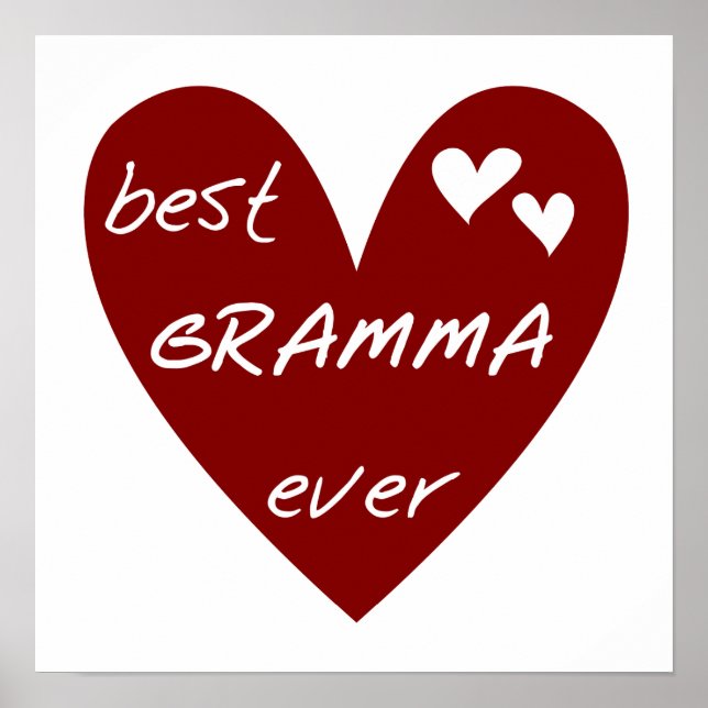 Red Heart Best Gramma Ever T-shirts and Gifts Poster (Front)