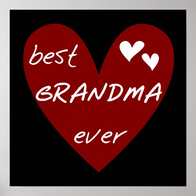 Red Heart Best Grandma Ever T-shirts Gifts Poster (Front)