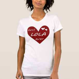 Red Heart Best Lola Ever T-shirts and Gifts