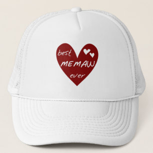 Red Heart Best Memaw Ever Tshirts and Gifts Trucker Hat