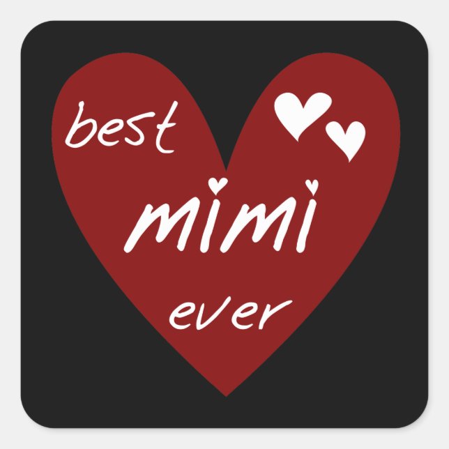Red Heart Best Mimi Ever Tshirts and Gifts Square Sticker (Front)